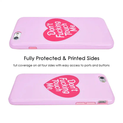 Don't F Touch Me iPhone Case